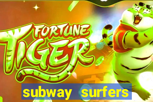 subway surfers dinheiro pix